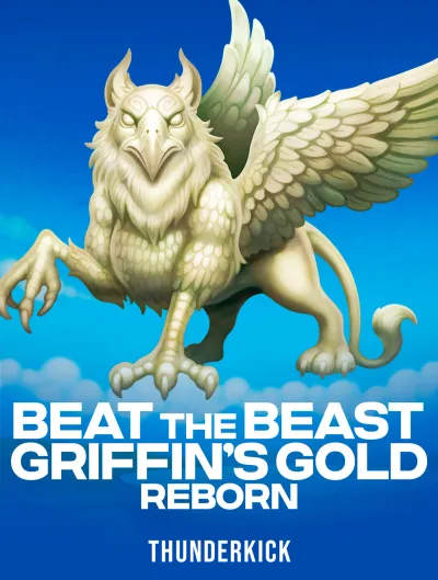 Beat the Beast_ Griffin's Gold Reborn